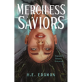 Merciless Saviors