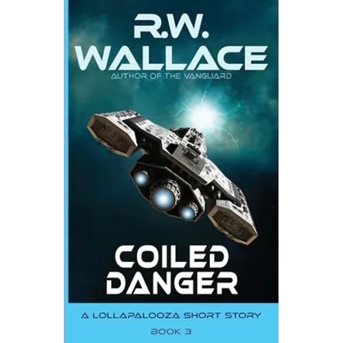 Coiled Danger: A Lollapalooza Short Story