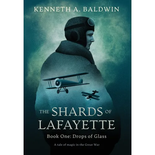 Drops of Glass: A Tale of Magic in the Great War