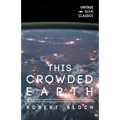This Crowded Earth