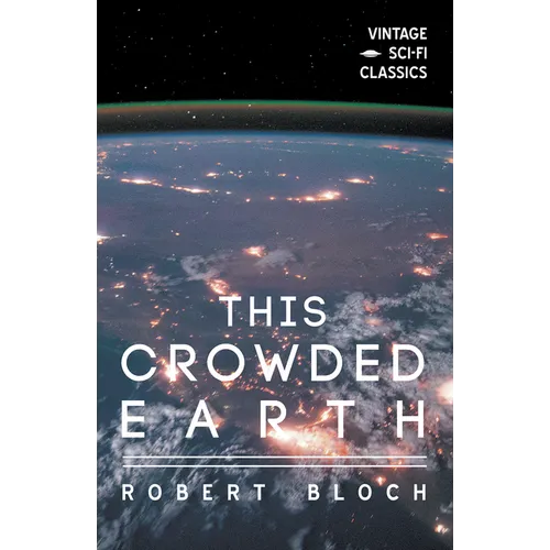 This Crowded Earth