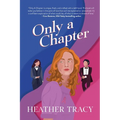 Only a Chapter