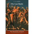 The Last Battle: Full-Color Collector's Edition (Rpkg)