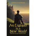 An Engineer in a New World: Beautiful Horizon