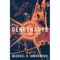 Genrenauts: The Complete Season One Collection