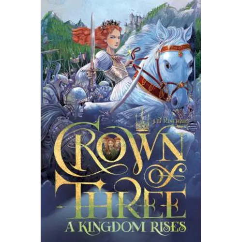 A Kingdom Rises, 3