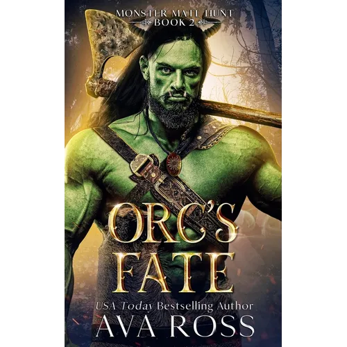Orc's Fate: An Orc Fantasy Romance