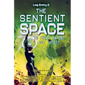 The Sentient Space - Log Entry 2