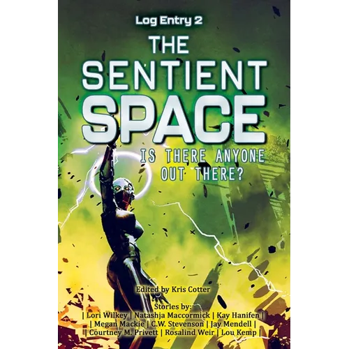 The Sentient Space - Log Entry 2
