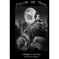 Follow the Moon: Warrior of Luna