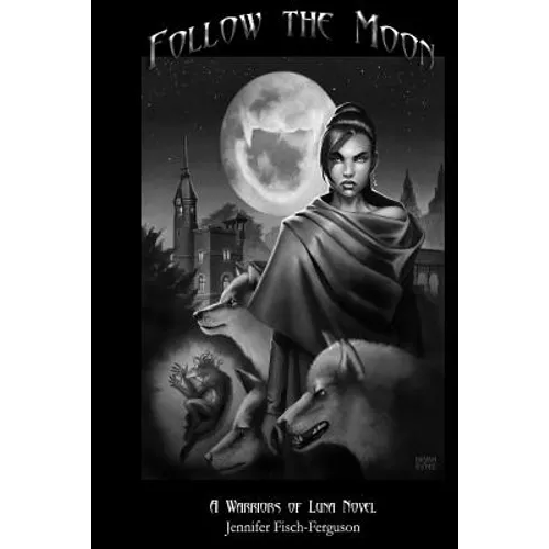Follow the Moon: Warrior of Luna