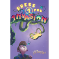 Press 1 for Invasion