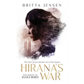 Hirana's War