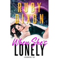 When She's Lonely: A Risdaverse Tale
