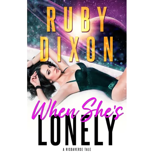 When She's Lonely: A Risdaverse Tale
