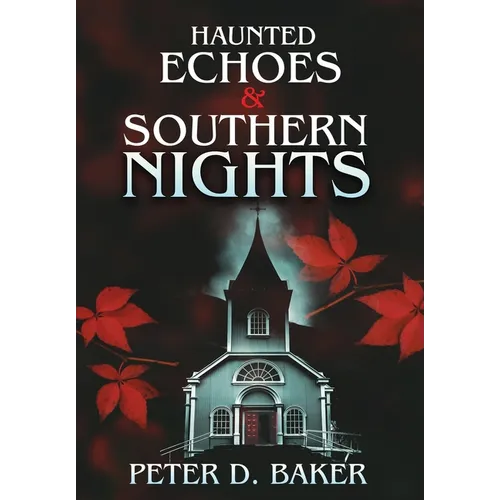 Haunted Echoes & Southern Nights