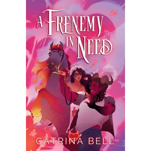 A Frenemy in Need