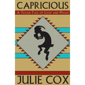 Capricious: A Texan Tale of Love and Magic