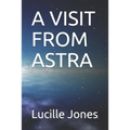 A Visit from Astra