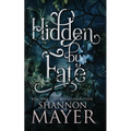 Hidden by Fate