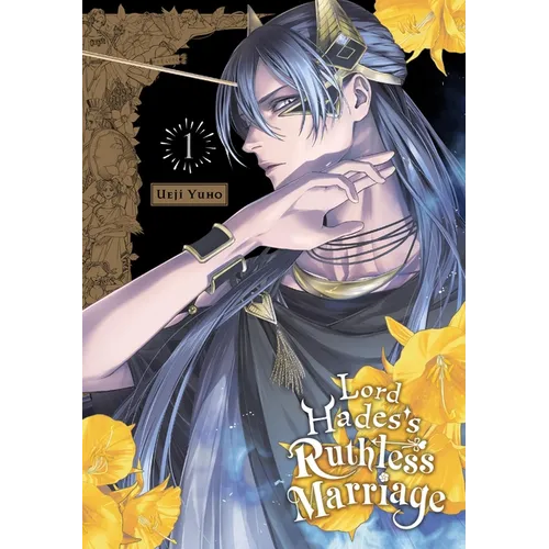 Lord Hades's Ruthless Marriage, Vol. 1