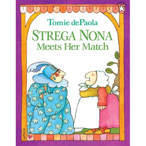 Strega Nona Meets Her Match