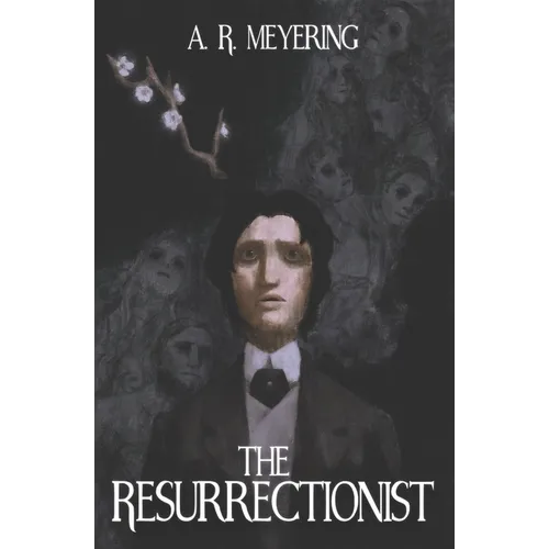The Resurrectionist