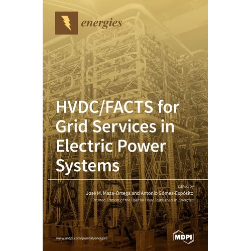 HVDC/FACTS for Grid Services in Electric Power Systems