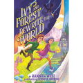 Ivy and Forest Rewrite the World