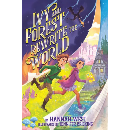 Ivy and Forest Rewrite the World