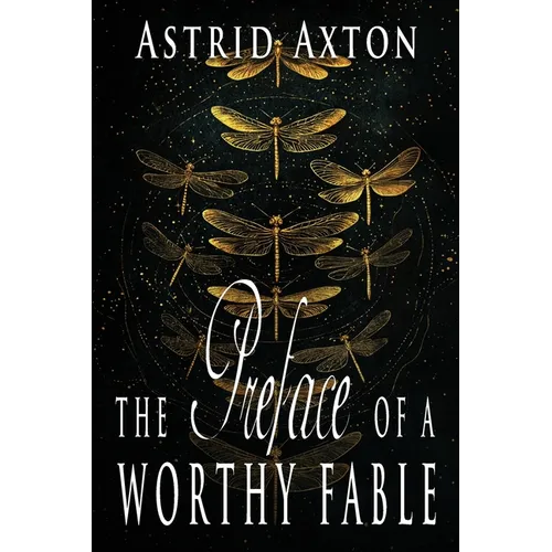 The Preface of a Worthy Fable