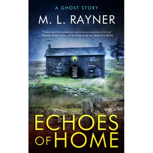 Echoes of Home: A Ghost Story