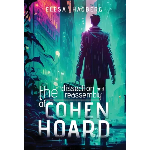 The Dissection and Reassembly of Cohen Hoard