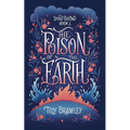 The Poison of the Earth