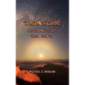 Gideon's Cube, The Chronicles of Gideon Spencer