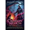 Crimson Hearth: The Fae's Obsession