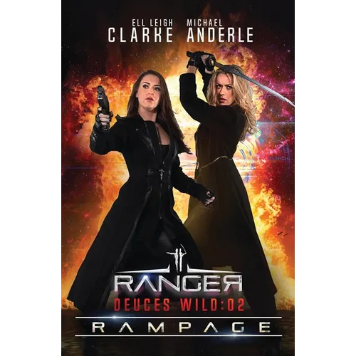 Rampage: Deuces Wild Book 2