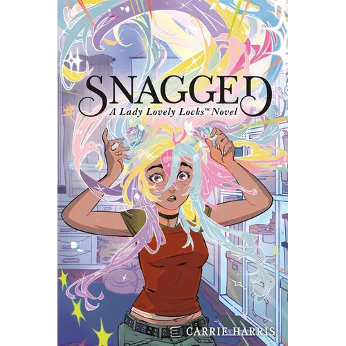 Snagged: A Lady Lovely Locks Novel