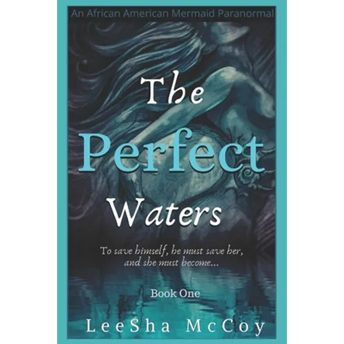 The Perfect Waters: Odessa. Book One