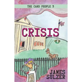 Crisis: The Card People 3