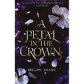 A Petal in the Crown