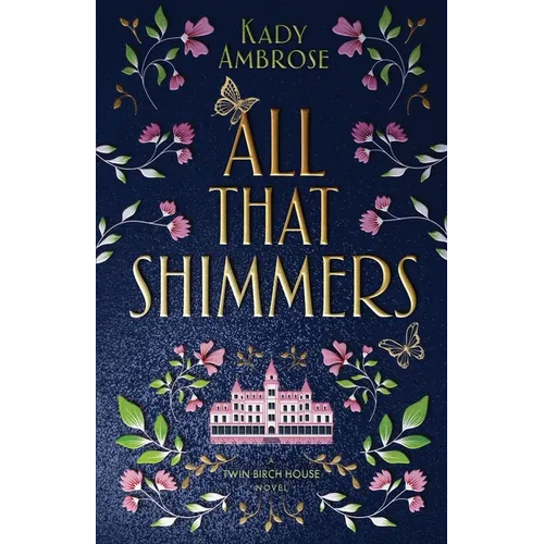 All That Shimmers