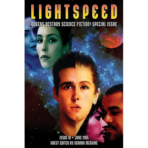 Lightspeed Magazine, June 2015 (Queers Destroy Science Fiction special issue)