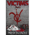 Victims: Part 2 A Post-Apocalyptic Dystopian Science Fiction Novel Series