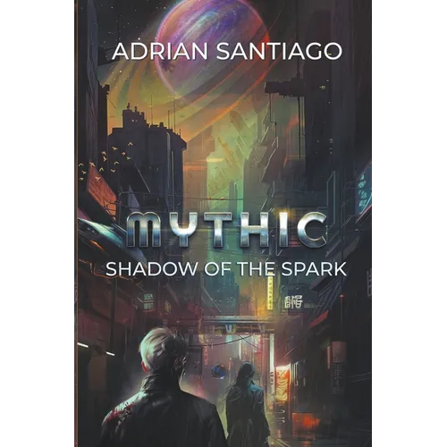 Shadow Of The Spark