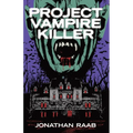 Project Vampire Killer