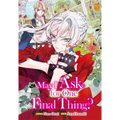 May I Ask for One Final Thing?, Vol 1