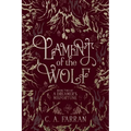 Lament of the Wolf: Book Two of A Dreamer's Misfortune