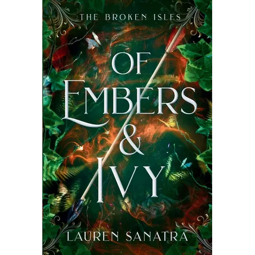 Of Embers & Ivy