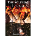 The Soldier's Purpose